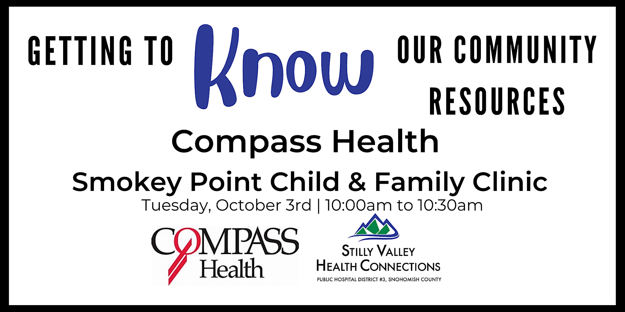 GETTING TO KNOW COMPASS HEALTH SMOKEY POINT CHILD AND FAMILY CLINIC